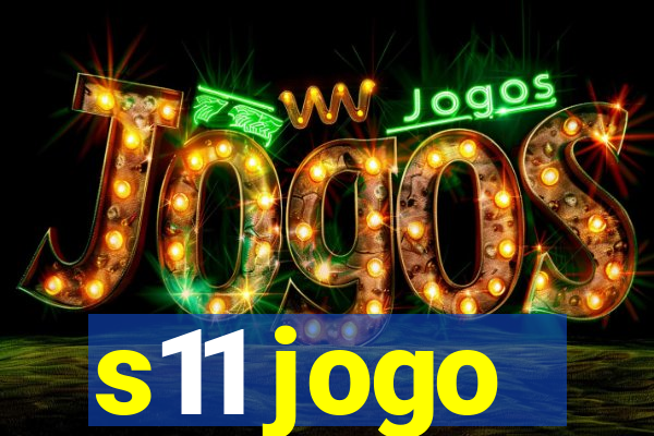 s11 jogo